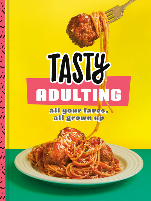 Title details for Tasty Adulting by Tasty - Wait list